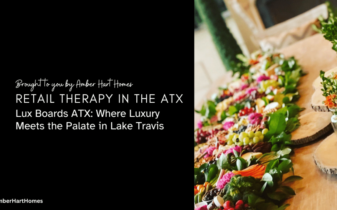 Lux Boards ATX: Where Luxury Meets the Palate in Lake Travis